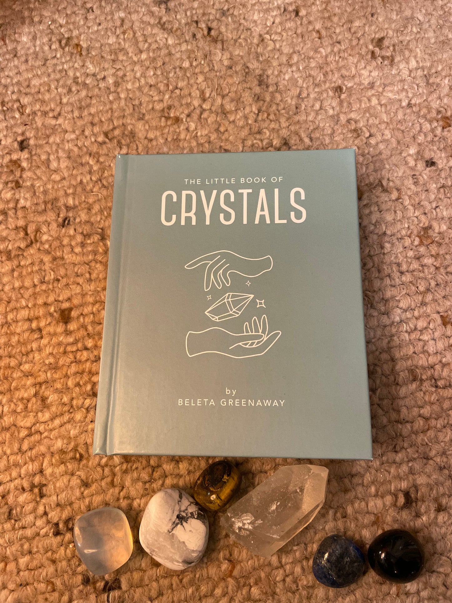 The Little Book of Crystals by Beleta Greenaway